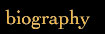 biography